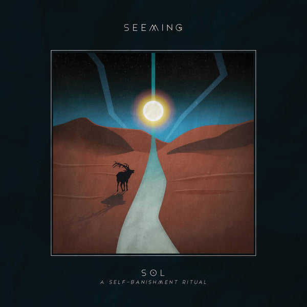Seeming : SOL: A Self-Banishment Ritual (12