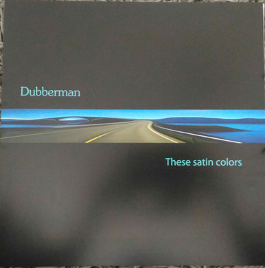 Dubber Man : These Satin Colors (12