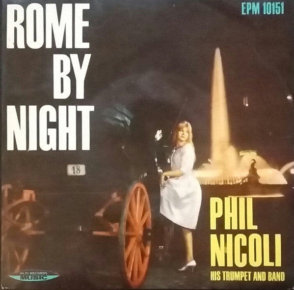 Phil Nicoli His Trumpet And Band : Rome By Night (7