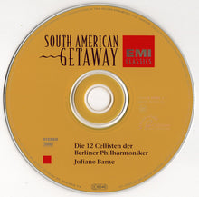 Carica l&#39;immagine nel visualizzatore di Gallery, Die 12 Cellisten Der Berliner Philharmoniker, Juliane Banse : South American Getaway (CD, Comp)
