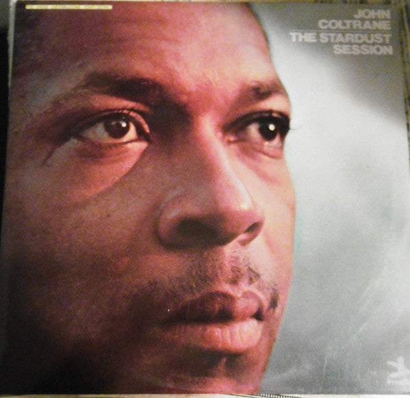 John Coltrane : The Stardust Session (2xLP, Comp)