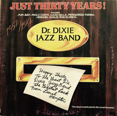 Doctor Dixie Jazz Band : Just Thirty Years! (2xLP)