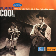 Carica l'immagine nel visualizzatore di Gallery, Various : The Rebirth Of Cool Too (CD, Comp, PDO)
