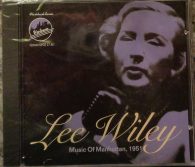 Lee Wiley : Music Of Manhattan, 1951 (CD, Comp, RE)