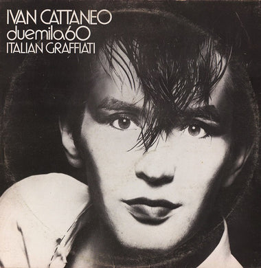 Ivan Cattaneo : Duemila60 Italian Graffiati (LP, Album)