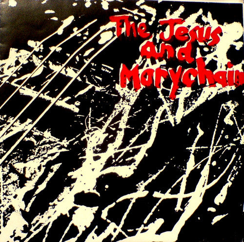 The Jesus And Mary Chain : Upside Down (7