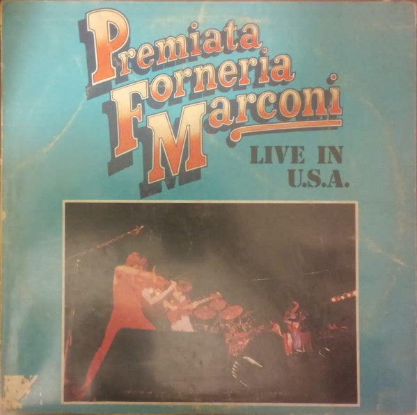 Premiata Forneria Marconi : Live In U.S.A. (LP, Album, RP)