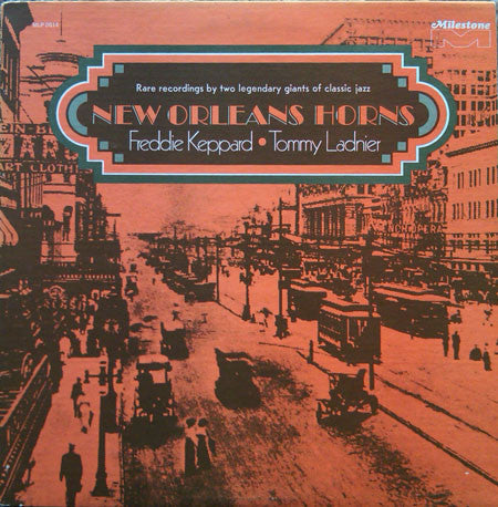 Freddie Keppard, Tommy Ladnier : New Orleans Horns (LP, Comp)