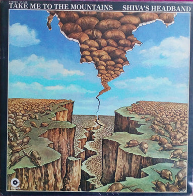 Shiva's Headband : Take Me To The Mountains (LP, Album, Jac)