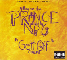 Carica l'immagine nel visualizzatore di Gallery, Prince And The New Power Generation : Gett Off (CD, Maxi, Dig)
