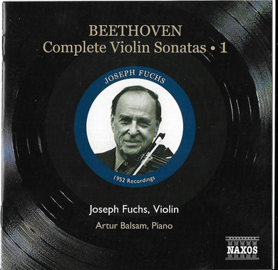 Ludwig van Beethoven, Joseph Fuchs, Arthur Balsam : Complete Violin Sonatas ● 1  (CD, Album)
