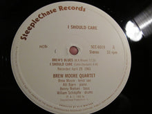 Carica l'immagine nel visualizzatore di Gallery, The Brew Moore Quartet : I Should Care (LP, Album)
