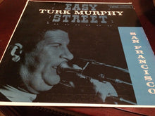 Carica l&#39;immagine nel visualizzatore di Gallery, Turk Murphy : Turk Murphy At Easy Street San Francisco (LP, Album, Mono)
