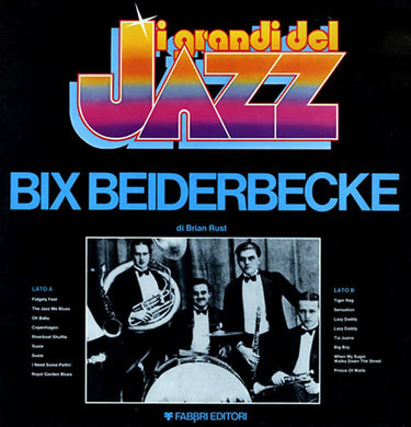 Bix Beiderbecke : Bix Beiderbecke (LP, Comp, Mono)