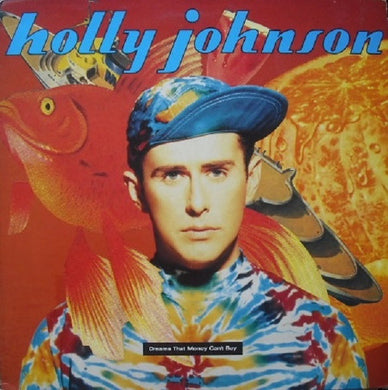 Holly Johnson : Dreams That Money Can't Buy (LP, Album)