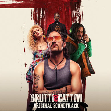 The Sweet Life Society, Paolo Vivaldi, Simoncino (2), Cluster (6) : Brutti E Cattivi - Original Soundtrack (CD, Album)