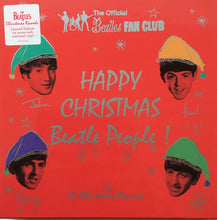 Carica l&#39;immagine nel visualizzatore di Gallery, The Beatles : Happy Christmas Beatle People! (The Christmas Records) (7&quot;, S/Sided, Single, Mono, RE, RM, Whi + 7&quot;, S/Sid)
