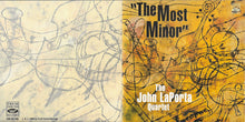 Carica l'immagine nel visualizzatore di Gallery, The John LaPorta Quartet : The Most Minor (CD, Album)
