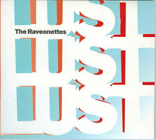 Carica l&#39;immagine nel visualizzatore di Gallery, The Raveonettes : Lust Lust Lust (CD, Album, S/Edition, Dig)
