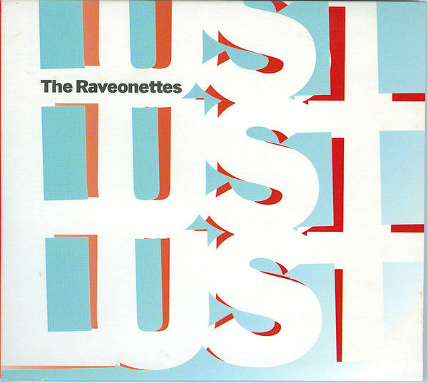 The Raveonettes : Lust Lust Lust (CD, Album, S/Edition, Dig)