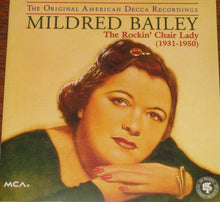 Carica l&#39;immagine nel visualizzatore di Gallery, Mildred Bailey : The Rockin&#39; Chair Lady (1931-1950) (CD, Comp, RM)
