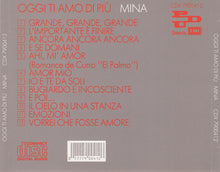 Carica l'immagine nel visualizzatore di Gallery, Mina (3) : Oggi Ti Amo Di Più (CD, Comp)
