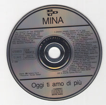 Carica l'immagine nel visualizzatore di Gallery, Mina (3) : Oggi Ti Amo Di Più (CD, Comp)
