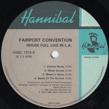 Carica l&#39;immagine nel visualizzatore di Gallery, Fairport Convention : House Full - Fairport Convention Live In L.A. 1970 (LP, Album)
