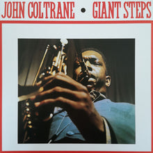 Carica l&#39;immagine nel visualizzatore di Gallery, John Coltrane : Giant Steps (LP, Album, RE, 180)
