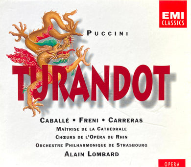 Giacomo Puccini - Montserrat Caballé, Mirella Freni, José Carreras, Chœur de L'Opéra National Du Rhin, Orchestre Philharmonique De Strasbourg, Alain Lombard : Turandot (2xCD, Album, RM)