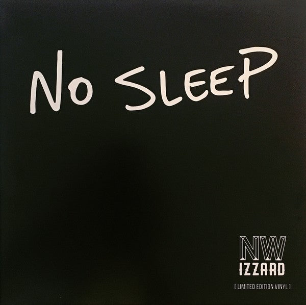 N.W. Izzard : No Sleep (LP, Album, Ltd, Num, Tra)