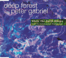 Carica l'immagine nel visualizzatore di Gallery, Deep Forest With Peter Gabriel : While The Earth Sleeps (CD, Maxi)
