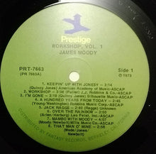 Carica l&#39;immagine nel visualizzatore di Gallery, James Moody : Workshop Vol. 1 (LP, Album, Mono, RE)
