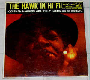 Coleman Hawkins With Billy Byers And His Orchestra : The Hawk In Hi-Fi (CD, Mono)