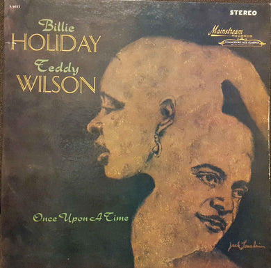 Billie Holiday, Teddy Wilson : Once Upon A Time (LP, Comp)