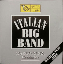 Carica l&#39;immagine nel visualizzatore di Gallery, Italian Big Band Conductor Marco Renzi : Italian Big Band - Musical Test Jazz (CD, Album)
