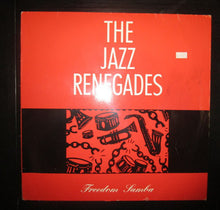 Carica l'immagine nel visualizzatore di Gallery, The Jazz Renegades :  Freedom Samba  (LP)
