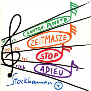 Karlheinz Stockhausen : Kontra-Punkte / Zeitmaße / Stop / Adieu (CD)