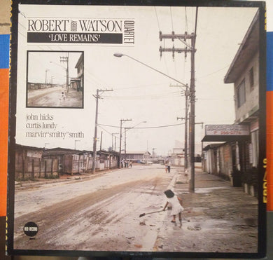 Bobby Watson (2) : 'Love Remains' (LP, Ltd, 180)