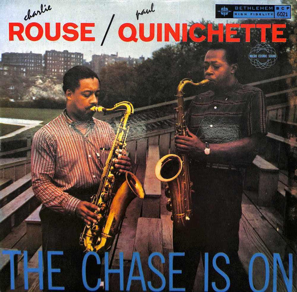 Charlie Rouse / Paul Quinichette : The Chase Is On (LP, Album, RE)