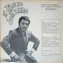 Carica l'immagine nel visualizzatore di Gallery, Various : Il Disco Dell'Anno (LP, Comp, Mono, Promo)
