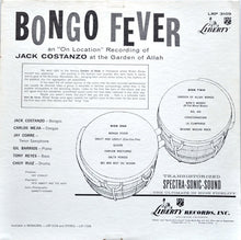 Carica l&#39;immagine nel visualizzatore di Gallery, Jack Costanzo : Bongo Fever - Jack Costanzo At The Garden Of Allah (LP, Album, Mono, RP)
