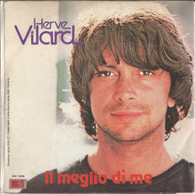 Carica l&#39;immagine nel visualizzatore di Gallery, Hervé Vilard : Il Cielo E&#39; Sempre Un Pò Più Blu (7&quot;, Single)
