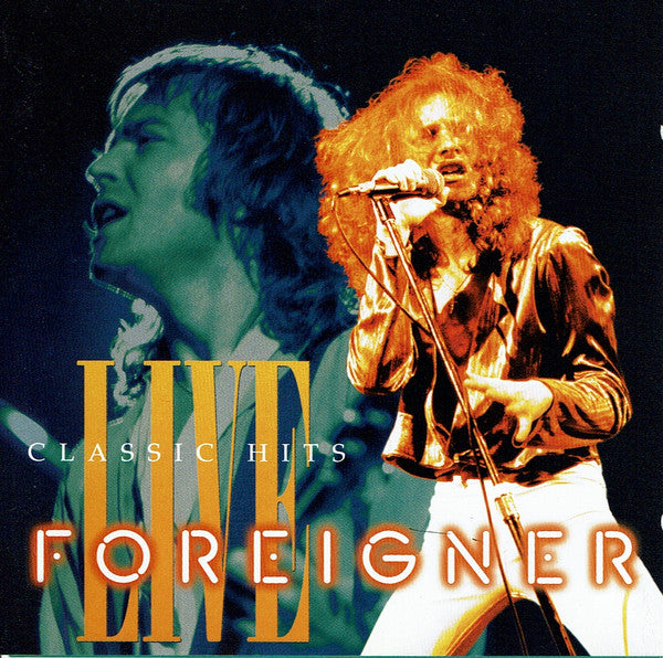 Foreigner : Classic Hits Live (CD, Comp, RE)