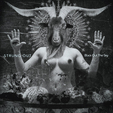 Strung Out : Black Out The Sky (12