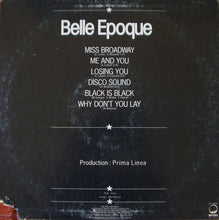 Carica l&#39;immagine nel visualizzatore di Gallery, Belle Epoque : Miss Broadway (LP, Album, P/Mixed, PR )
