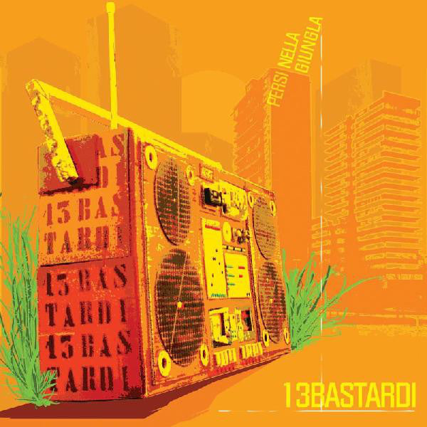 13 Bastardi : Persi Nella Giungla (2xLP, Album, Ltd, Num)