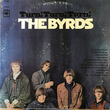 Carica l&#39;immagine nel visualizzatore di Gallery, The Byrds : Turn! Turn! Turn! (LP, Album, RP, Ter)
