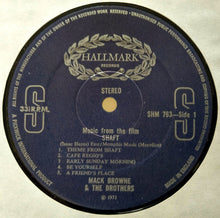 Carica l&#39;immagine nel visualizzatore di Gallery, Mack Browne &amp; The Brothers : Isaac Hayes&#39; Music From The Movie Shaft (LP, Album)
