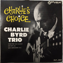 Carica l&#39;immagine nel visualizzatore di Gallery, Charlie Byrd Trio : Charlie&#39;s Choice: Jazz At The Showboat Volume IV (LP, Album, Mono)

